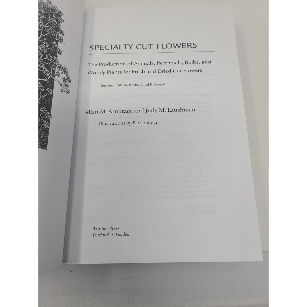 Specialty Cut Flowers Second Edition Revised And Enlarged Paperback